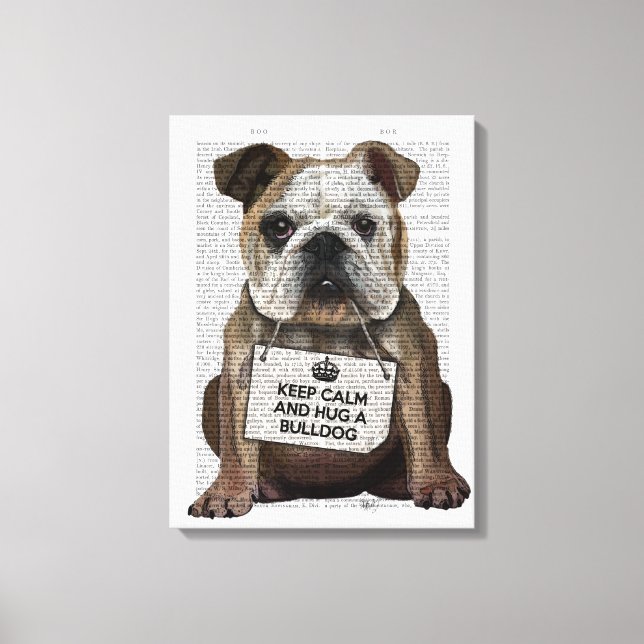 Hug a Bulldog Canvas Print (Front)