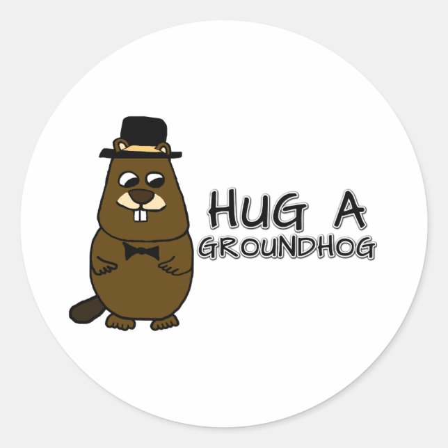 Hug a groundhog classic round sticker (Front)