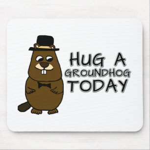 Hug a groundhog today mouse mat