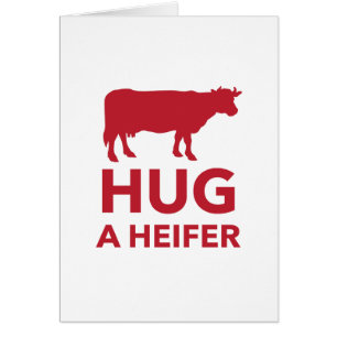 Hug a Heifer Funny Dairy Farm