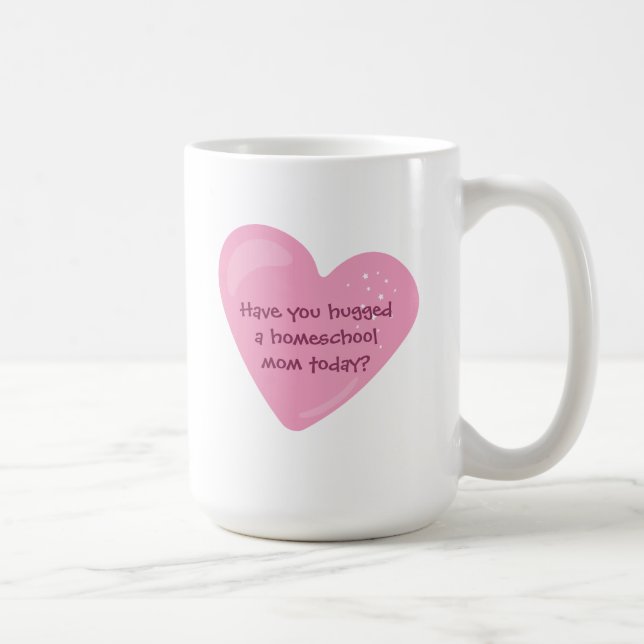Hug a homeschool mum coffee mug (Right)