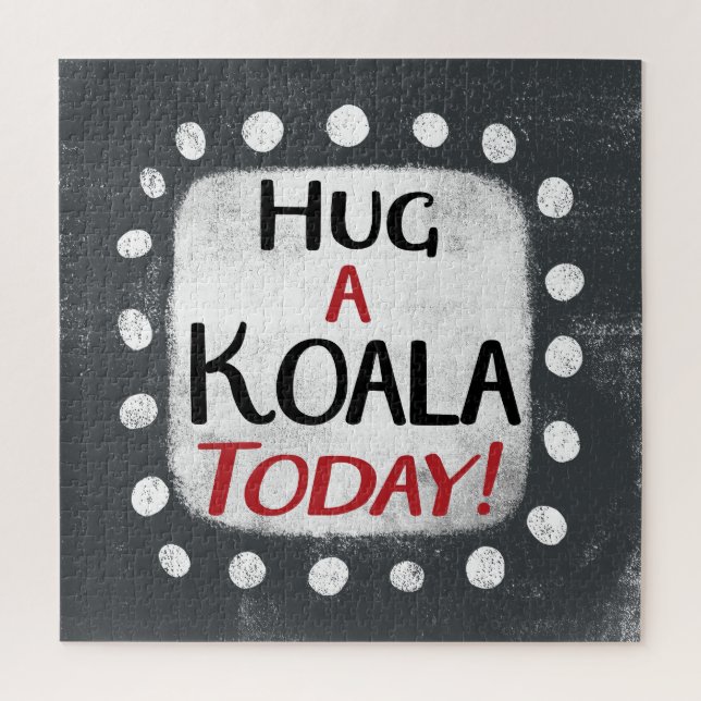 Hug A Koala Today Jigsaw Puzzle (Vertical)