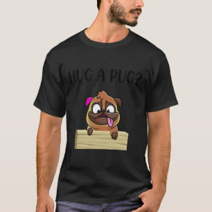 Hug A Pug Classic T-Shirt 374