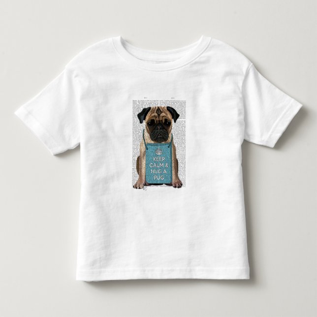 Hug a Pug Toddler T-Shirt (Front)