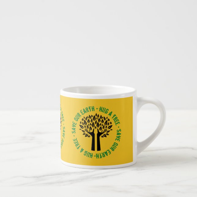 Hug a Tree Save Our Earth Espresso Cup (Right)