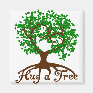 Hug a Tree Square Magnet