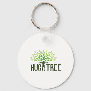 Hug A Tree - Tree Hugger Earth Day Save Earth Ther Key Ring