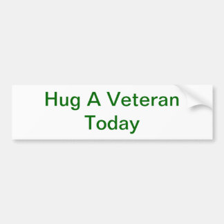 Hug A Veteran Bumper Sticker