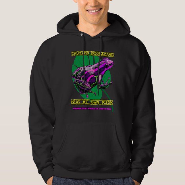Hug at own Risk Poison Dart Frog Costa Rica Biohaz Hoodie (Front)