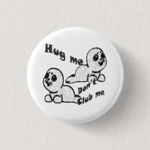 Hug, Don't Club Button