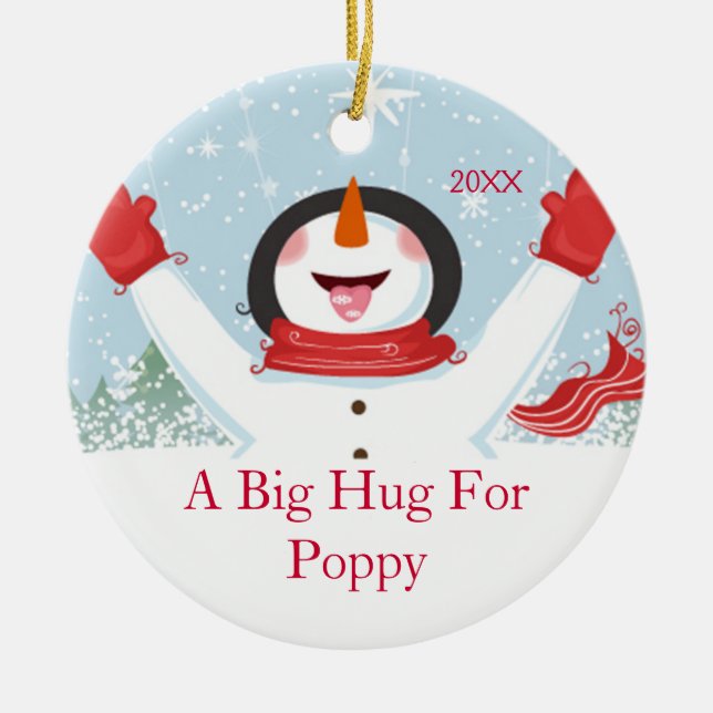 Hug for Poppy Christmas Snowman Ornament (Front)