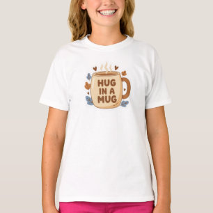 Hug in a Mug - Cute Coffee Cup Design T-Shirt