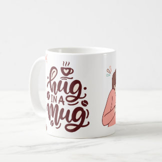 Hug In a Mug Cute Couple Valentine's Day