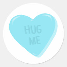 “Hug Me” Candy Conversation Heart Sticker