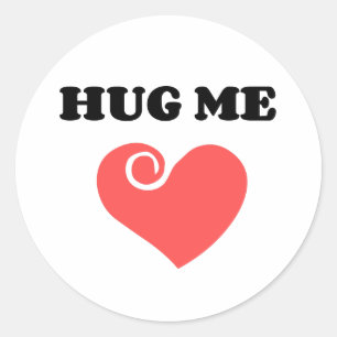 HUG ME CLASSIC ROUND STICKER
