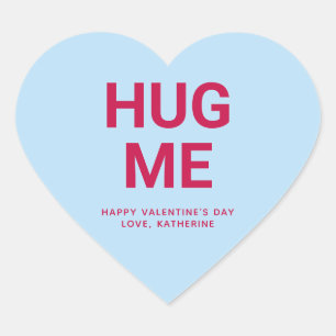 Hug me cute Valentine's Day custom conversation Heart Sticker