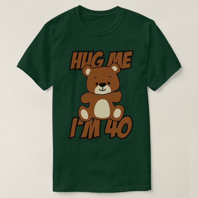 Hug me Im 2 T-Shirt (Design Front)