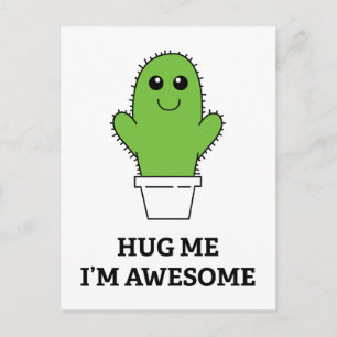 Hug Me I'm Awesome Postcard