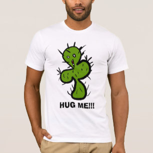 Hug Me!!! T-Shirt