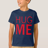 Hug me