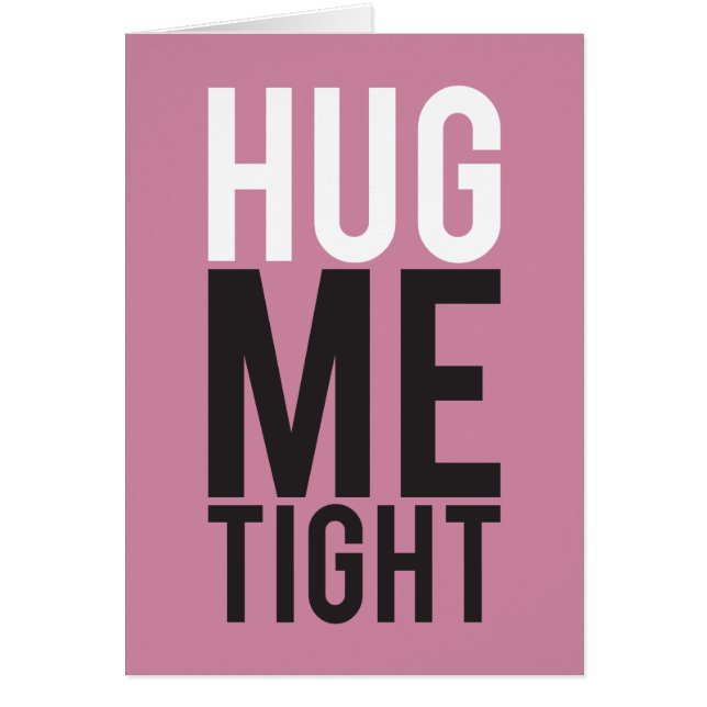 Hug Me Tight (Front)