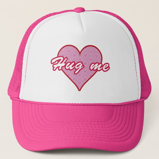 Hug Me Trucker Hat (Front)