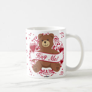 Hug Me! Valentine's Day Teddy Bear Coffee Mug