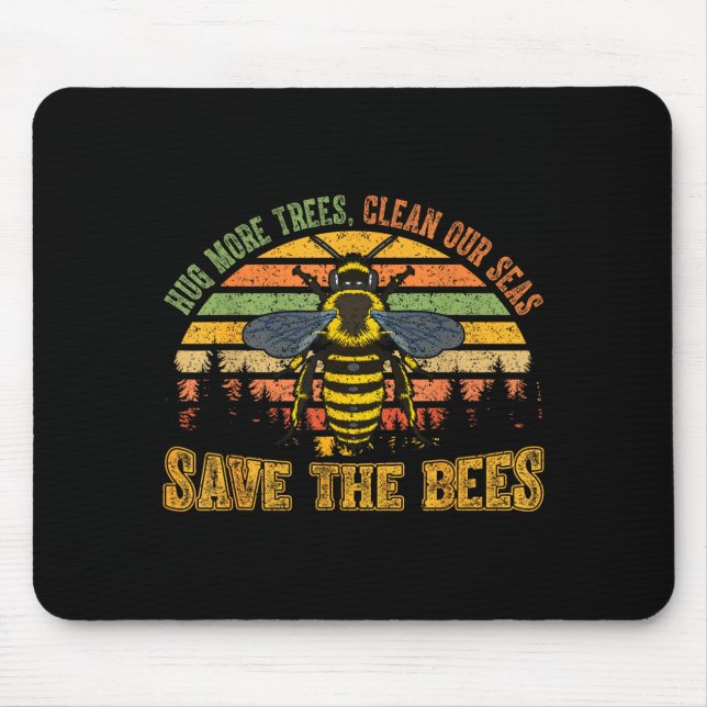 Hug more trees clean seas save bees nature lover mouse mat (Front)