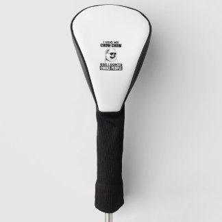Hug My Chow Chow So I Dont Choke People Funny Dog  Golf Head Cover