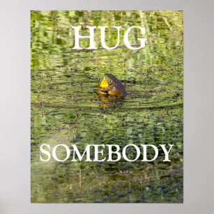 Hug Somebody Poster