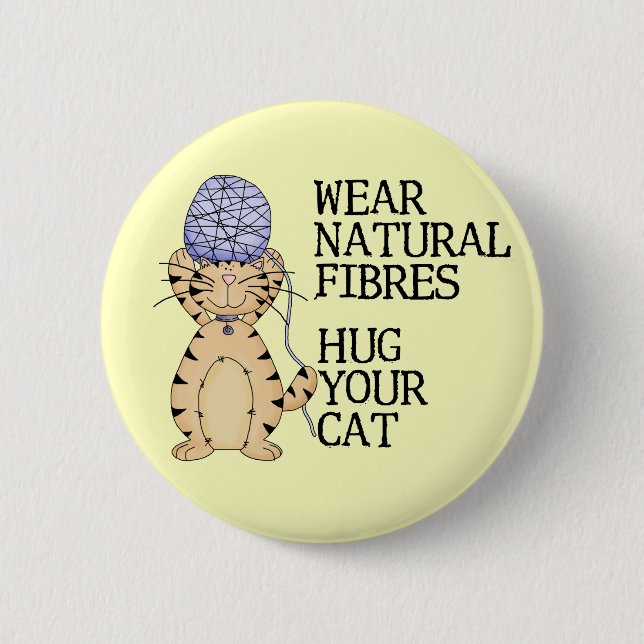 Hug Your Cat 6 Cm Round Badge (Front)
