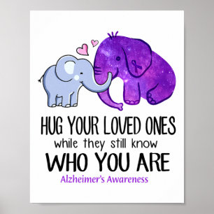 Hug Your Loved Ones Poster