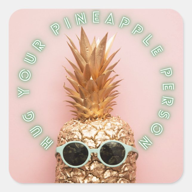 Hug Your Pineapple Person Sticker  (Front)