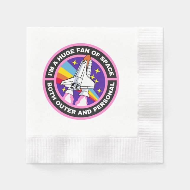 huge fan of space napkin (Front)