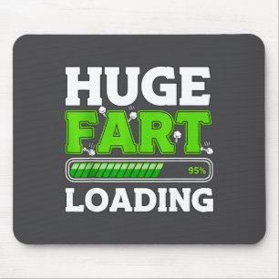 Huge Fart 95% Loading  Mouse Mat