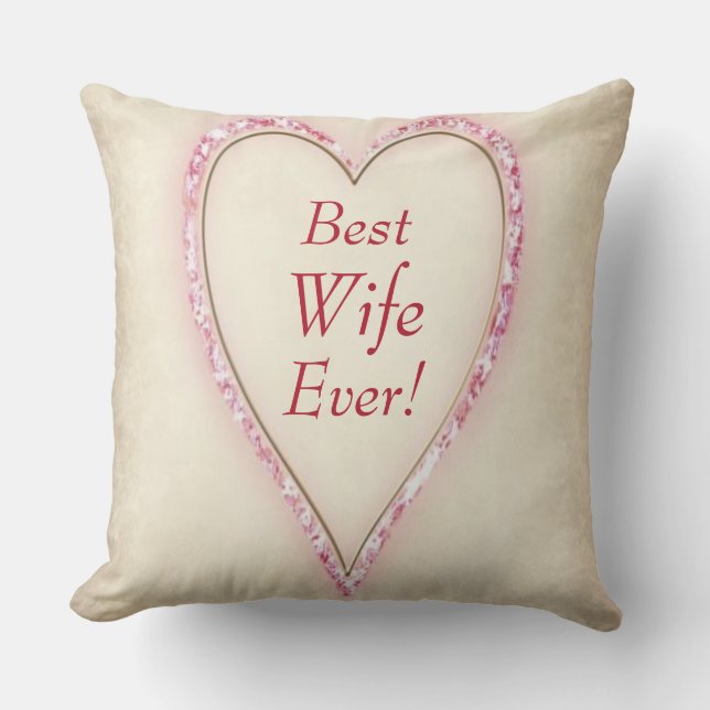 Huge Heart Best Wife Ever Cushion (Front)