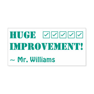 "HUGE IMPROVEMENT!" + Educator Name Rubber Stamp