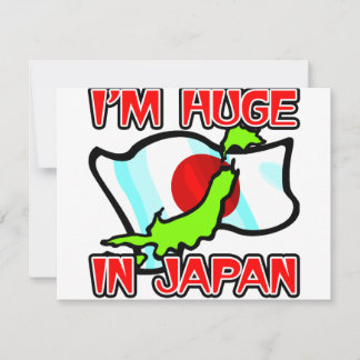 Huge In Japan