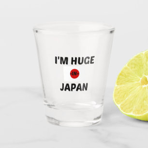 HUGE IN JAPAN SHOT GLASS