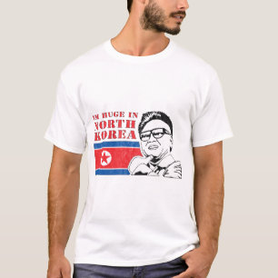 huge only in north korea - kim jong il T-Shirt