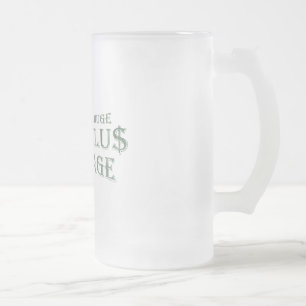 Huge Stimulus Package Frosted Glass Beer Mug