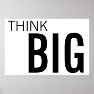 Huge THINK BIG 40 X 60 POSTER