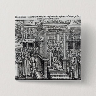 Hugh Latimer  Preaching before King Edward VI 15 Cm Square Badge