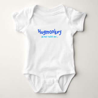 Hugmonkey, do not resist me... baby bodysuit