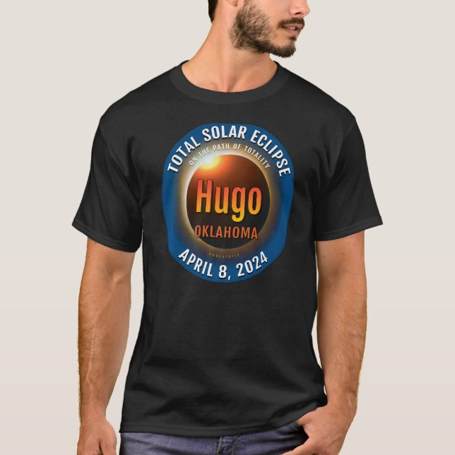 Hugo Oklahoma OK Total Solar Eclipse 2024 3 T-Shirt (Front)