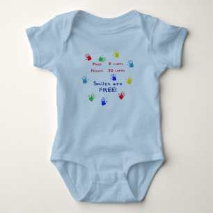 Hugs 5 cents, Kisses 10 cents, Smiles are Free! Baby Bodysuit