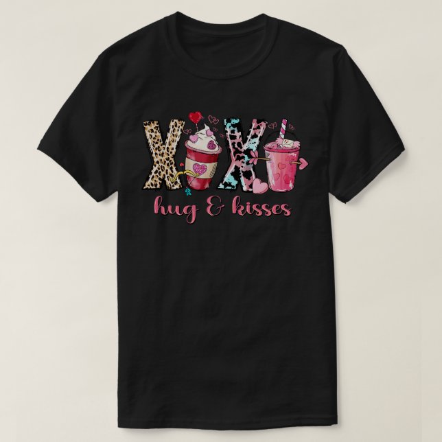 Hugs and Kisses Coffee Lover T-Shirt (Design Front)