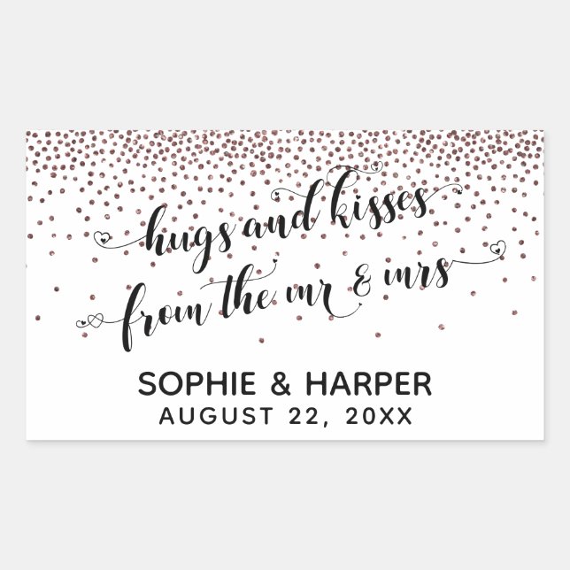 Hugs and Kisses from Mr & Mrs Rose Gold Confetti Rectangular Sticker (Front)
