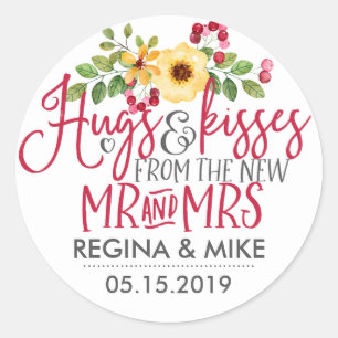 Hugs and Kisses From New Mr and Mrs Wedding Classic Round Sticker