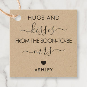 Hugs and Kisses from the Soon To Be Mrs Tag, Kraft Favour Tags